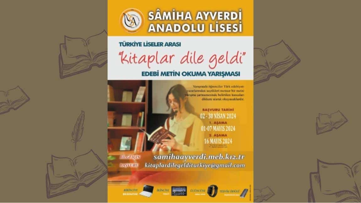 Türkiye Liseler Arası ''Kitaplar Dile Geldi'' Edebî Metin Okuma Yarışması Başvuruları Başladı. 